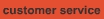 Customer Service