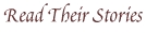 Read Their Stories